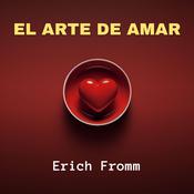 El Arte de Amar by  Erich Fromm audiobook