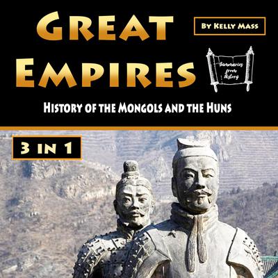 Great Empires by Kelly Mass audiobook