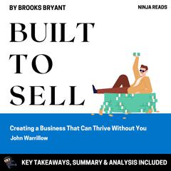 Summary: Built to Sell by Brooks Bryant audiobook