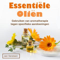 Essentiële oliën by Jan Versteen audiobook