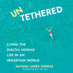 Untethered by Nathan James Thomas audiobook