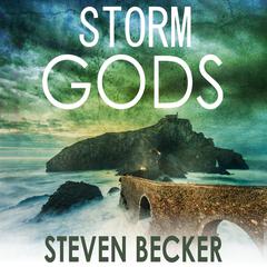 Storm Gods by Steven Becker audiobook