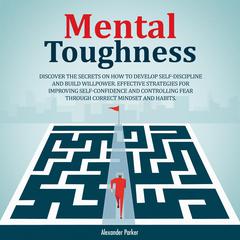 Mental Toughness by Alexander Parker audiobook