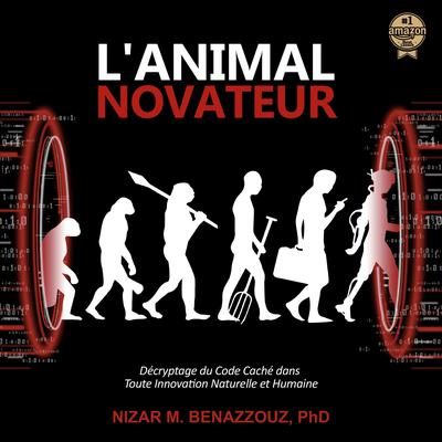 L'ANIMAL NOVATEUR by Nizar M. Benazzouz audiobook