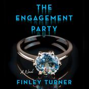 The Engagement Party by  Finley Turner audiobook
