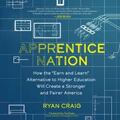Apprentice Nation by  Ryan Craig audiobook