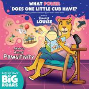 What Power Does One Little Cub Have? Read by Aunty Pawsitivity by  Tammy Louise audiobook