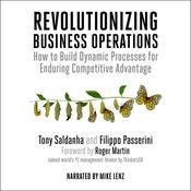 Revolutionizing Business Operations by  Tony Saldanha audiobook