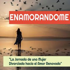 Enamorándome by Patricio Resoagli Dessein audiobook