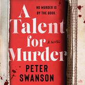 A Talent for Murder by  Peter Swanson audiobook