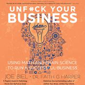 Unf#ck Your Business by  Joe Biel audiobook