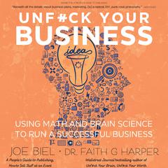 Unf#ck Your Business by Joe Biel audiobook