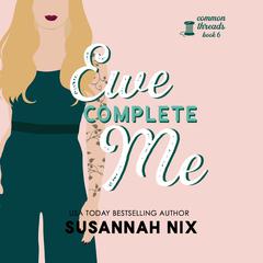 Ewe Complete Me by Susannah Nix audiobook