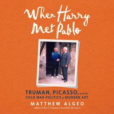 When Harry Met Pablo by Matthew Algeo audiobook