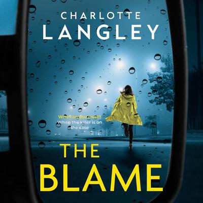 The Blame by Charlotte Langley audiobook