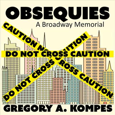 Obsequies by Gregory A. Kompes audiobook