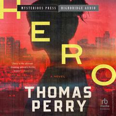 Hero by Thomas Perry audiobook