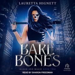 Bare Bones by Lauretta Hignett audiobook