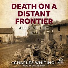 Death on a Distant Frontier by Charles Whiting audiobook