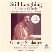 Still Laughing by  George Schlatter audiobook