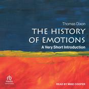 The History of Emotions by  Thomas Dixon audiobook