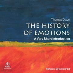 The History of Emotions by Thomas Dixon audiobook