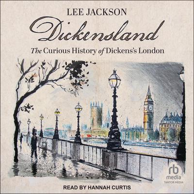 Dickensland by Lee Jackson audiobook