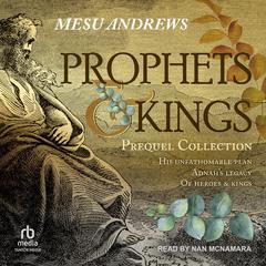 Prophets & Kings by Mesu Andrews audiobook