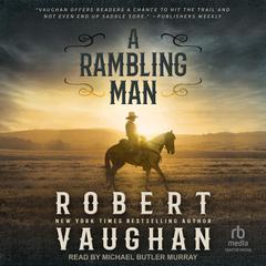 A Rambling Man by Robert Vaughan audiobook