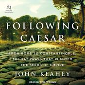Following Caesar by  John Keahey audiobook