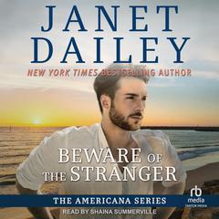 Beware of the Stranger by Janet Dailey audiobook