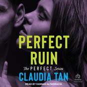 Perfect Ruin by  Claudia Tan audiobook