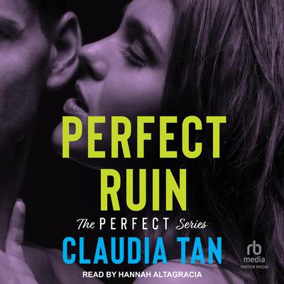 Perfect Ruin by Claudia Tan audiobook