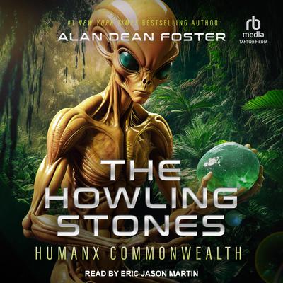 The Howling Stones by Alan Dean Foster audiobook