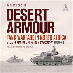 Desert Armour by Robert Forczyk audiobook