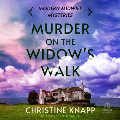 Murder on the Widow’s Walk by Christine Knapp audiobook