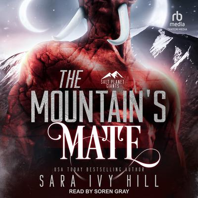The Mountain’s Mate by Sara Ivy Hill audiobook