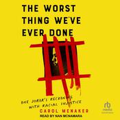 The Worst Thing We've Ever Done by  Carol Menaker audiobook