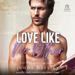 Love Like No Other by Jenna Hartley audiobook