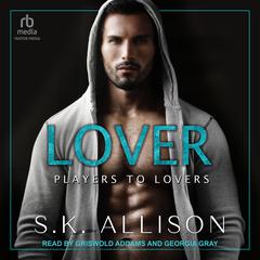 Lover by S. K. Allison audiobook