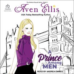 A Prince Among Men by Aven Ellis audiobook