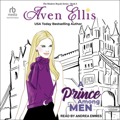 A Prince Among Men by Aven Ellis audiobook