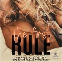 The First Rule by Nicole S. Goodin audiobook