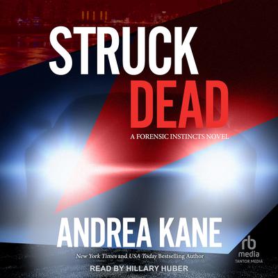 Struck Dead by Andrea Kane audiobook