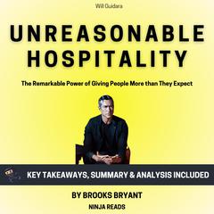 Summary: Unreasonable Hospitality by Brooks Bryant audiobook