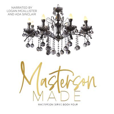Masterson Made by Lisa Lang Blakeney audiobook