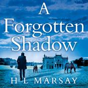 A Forgotten Shadow by  H.  L. Marsay audiobook