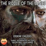 The Riddle of the Sands by  Erskine Childers audiobook