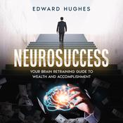 NeuroSuccess by  Edward Hughes audiobook