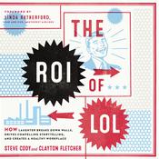 The ROI of LOL by  Steve Cody audiobook